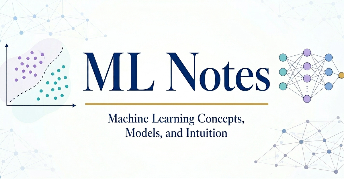 Machine Learning Notes — Yiannis Koutis